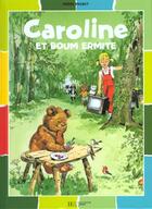 Couverture du livre « Caroline et boum ermite » de Pierre Probst aux éditions Hachette Enfants