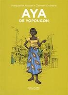 Couverture du livre « Aya de Yopougon Tome 1 » de Marguerite Abouet et Clement Oubrerie aux éditions Bayou Gallisol