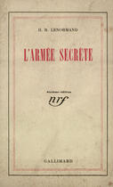 Couverture du livre « L'armee secrete » de Lenormand H.-R. aux éditions Gallimard (patrimoine Numerise)