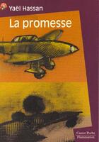 Couverture du livre « Promesse (la) (ancienne edition) - - roman, senior des 10/11ans » de Yael Hassan aux éditions Flammarion