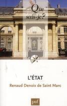 Couverture du livre « L'état (2e édition) » de Renaud Denoix De Saint Marc aux éditions Que Sais-je ?