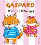 Couverture du livre « Gaspard est tout intimidé ! » de Emilie Beaumont aux éditions Fleurus