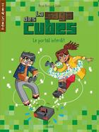 Couverture du livre « La saga des cubes Tome 1 : le portail interdit » de Pascal Brissy et Shiilia aux éditions Fleurus