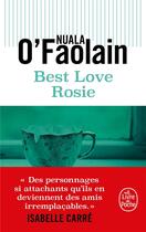 Couverture du livre « Best love Rosie » de Nuala O'Faolain aux éditions Le Livre De Poche