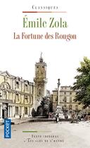 Couverture du livre « La fortune des Rougon » de Émile Zola aux éditions Pocket