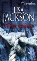 Couverture du livre « L'hiver assassin » de Lisa Jackson aux éditions Harlequin