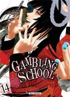 Couverture du livre « Gambling school Tome 15 » de Toru Naomura et Homura Kawamoto aux éditions Soleil