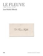 Couverture du livre « Le fleuve : l'abbaye, les couloirs, les boîtes » de Jean-Michel Alberola aux éditions Imec