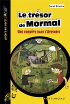 Couverture du livre « Le trésor de Mormal » de Sarah Briastre aux éditions Ravet-anceau