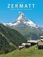 Couverture du livre « Zermatt Nature, man and landscapes » de Henri Rougier aux éditions Lep