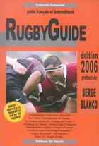 Couverture du livre « Rugby guide 2006 (4e édition) » de Francois Duboisset aux éditions De Vecchi