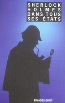 Couverture du livre « Sherlock Holmes dans tous ses états » de  aux éditions Rivages