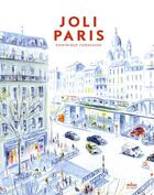Couverture du livre « Joli Paris » de Dominique Corbasson aux éditions Milan