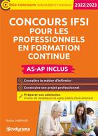 Couverture du livre « Concours IFSIi pour les professionnels tout-en-un ; concours (édition 2022/2023) » de Badia Jabrane aux éditions Studyrama