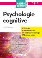Couverture du livre « Sup en poche : psychologie cognitive » de Andre Didierjean aux éditions De Boeck Superieur