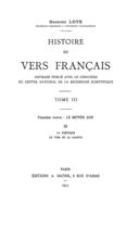 Couverture du livre « Histoire du vers français. Tome III » de Georges Lote aux éditions Epagine