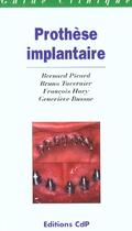 Couverture du livre « Prothese implantaire » de Picard B aux éditions Cahiers De Protheses
