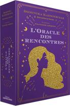 Couverture du livre « L'oracle des rencontres » de Dominika Kazmierczak et Francoise Aberton aux éditions Contre-dires