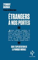 Couverture du livre « Des étrangers à nos portes » de Zygmunt Bauman aux éditions Premier Parallele