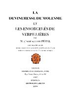 Couverture du livre « La devineresse de Molesme et les ensorcelés de Verpillières » de Auguste Petel aux éditions Cadratin