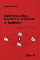 Couverture du livre « Espace psychique » de  aux éditions Champ Social