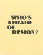 Couverture du livre « Who's afraid of design? » de Nicolas Tardy et Emmanuel Tibloux aux éditions Cite Du Design