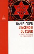 Couverture du livre « L'incendie du coeur » de  aux éditions Relie