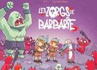 Couverture du livre « Les zorgs de Barbarie » de Sti et Thomas Priou aux éditions Lapin
