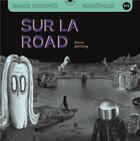 Couverture du livre « Sur la road » de Pierre Schilling aux éditions Hecatombe