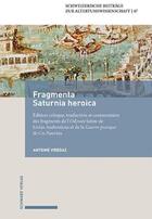 Couverture du livre « Fragmenta Saturnia heroica. » de Antoine Viredaz aux éditions Schwabe