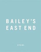 Couverture du livre « David bailey east end » de David Bailey aux éditions Steidl