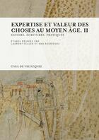 Couverture du livre « Expertise et valeur des c » de Feller/Rodriguez aux éditions Casa De Velazquez