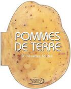 Couverture du livre « Pomme de terre - 50 recettes faciles » de Academia Barilla aux éditions White Star