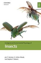 Couverture du livre « Ecological and Environmental Physiology of Insects » de Roberts Stephen P aux éditions Oup Oxford