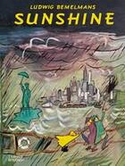 Couverture du livre « Sunshine: a story about the city of new york » de Bemelmans Ludwig/Bem aux éditions Thames & Hudson