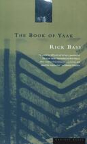 Couverture du livre « The Book of Yaak » de Rick Bass aux éditions Houghton Mifflin Harcourt