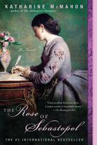 Couverture du livre « The Rose of Sebastopol » de Mcmahon Katharine aux éditions Penguin Group Us