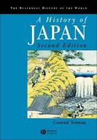 Couverture du livre « A History of Japan » de Conrad Totman aux éditions Wiley-blackwell