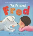 Couverture du livre « MY FRIEND FRED » de Hiawyn Oram et Rosie Reeve aux éditions Scholastic