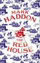 Couverture du livre « The Red House » de Mark Haddon aux éditions Random House Digital