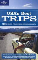 Couverture du livre « USA's best trips » de Sara Benson aux éditions Lonely Planet France