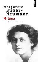 Couverture du livre « Milena » de Margarete Buber-Neumann aux éditions Points