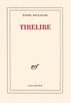 Couverture du livre « Tirelire » de Daniel Boulanger aux éditions Gallimard