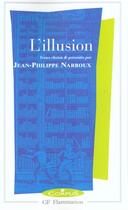 Couverture du livre « L'illusion » de Jean-Philippe Narboux aux éditions Flammarion