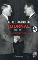 Couverture du livre « Journal ; 1934-1944 » de Alfred Rosenberg aux éditions Flammarion