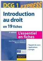 Couverture du livre « DCG 1 express ; introduction au droit en 19 fiches (3e édition) » de Jean-Francois Bocquillon et Martine Mariage aux éditions Dunod