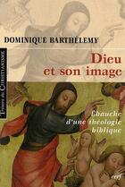 Couverture du livre « Dieu et son image » de Barthelemy D aux éditions Cerf