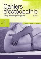 Couverture du livre « CAHIERS D'OSTEOPATHIE t.1 ; concept ostéopathique de la posture (2e. édition) » de  aux éditions Maloine