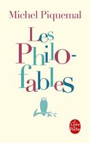 Couverture du livre « Les philo-fables » de Michel Piquemal aux éditions Le Livre De Poche