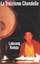 Couverture du livre « La treizième chandelle » de Tuesday Lobsang Rampa aux éditions Rocher